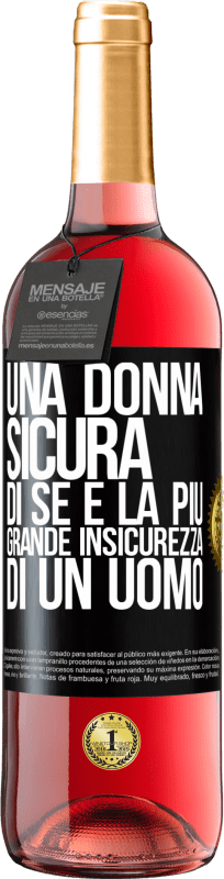 29,95 € | Vino rosato Edizione ROSÉ Una donna sicura di sé è la più grande insicurezza di un uomo Etichetta Nera. Etichetta personalizzabile Vino giovane Raccogliere 2024 Tempranillo