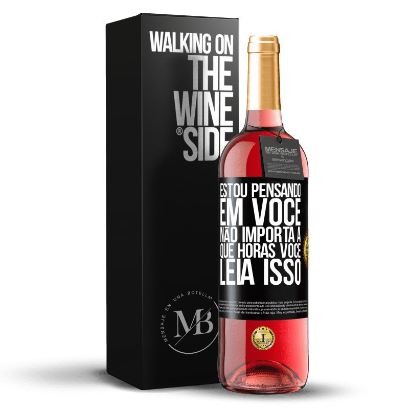 29,95 € Envio grátis | Vinho rosé Edição ROSÉ Estou pensando em você ... Não importa a que horas você leia isso Etiqueta Preta. Etiqueta personalizável Vinho jovem Colheita 2024 Tempranillo