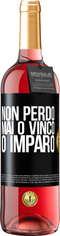 Spedizione Gratuita | Vino rosato Edizione ROSÉ Non perdo mai O vinco o imparo Etichetta Nera. Etichetta personalizzabile Vino giovane Raccogliere 2023 Tempranillo