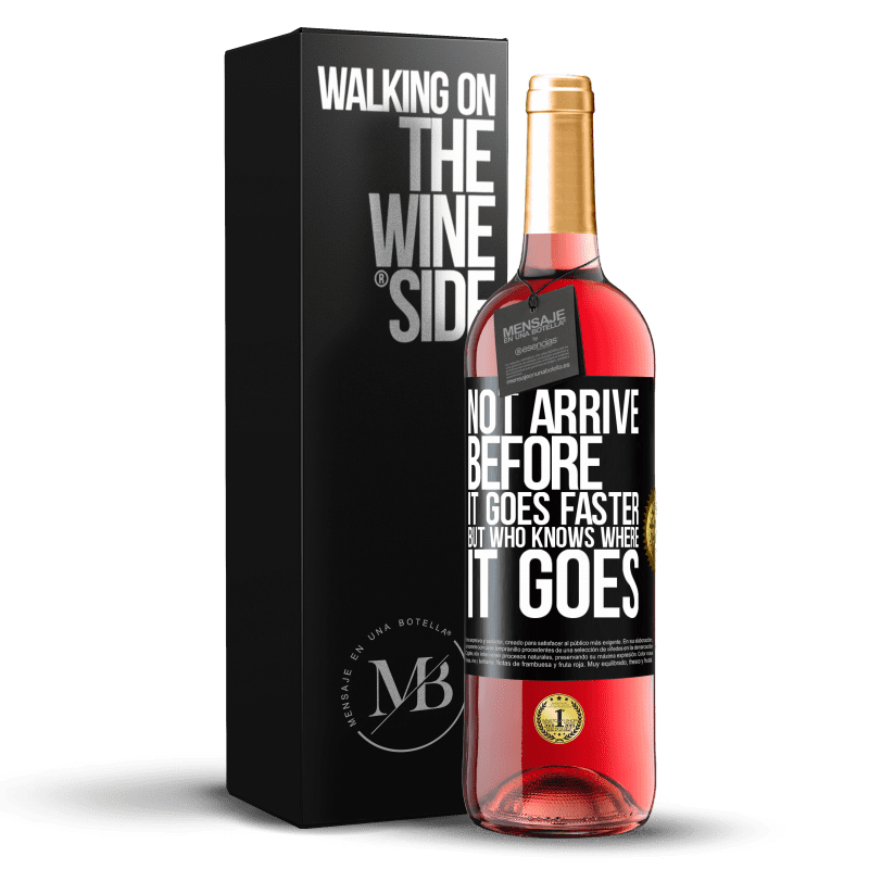 29,95 € Free Shipping | Rosé Wine ROSÉ Edition Not arrive before it goes faster, but who knows where it goes Black Label. Customizable label Young wine Harvest 2025 Tempranillo