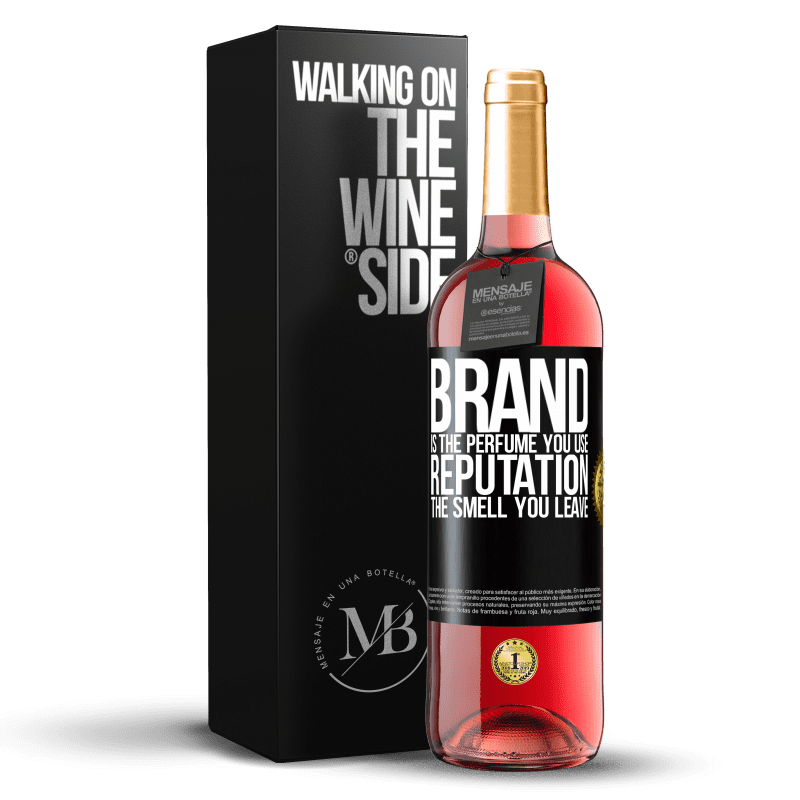 29,95 € Free Shipping | Rosé Wine ROSÉ Edition Brand is the perfume you use. Reputation, the smell you leave Black Label. Customizable label Young wine Harvest 2021 Tempranillo