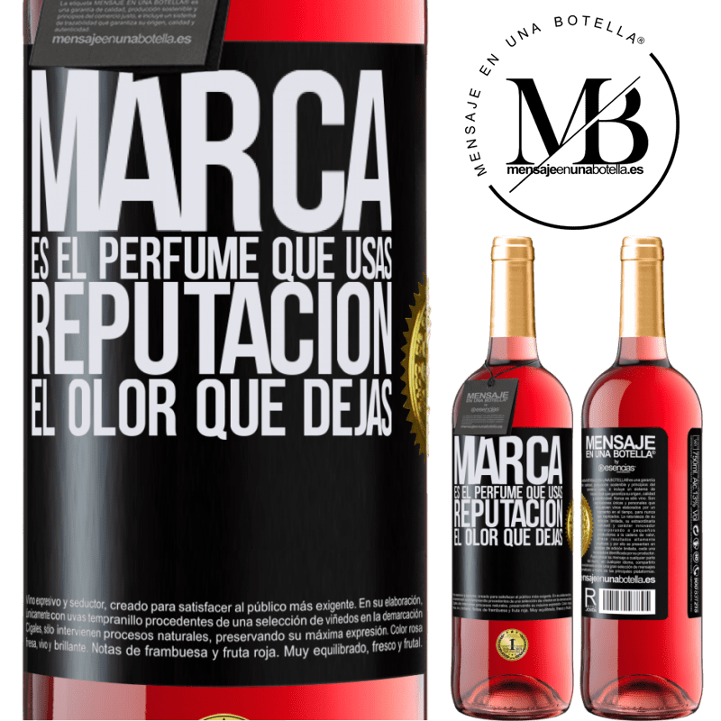 29,95 € Envío gratis | Vino Rosado Edición ROSÉ Marca es el perfume que usas. Reputación, el olor que dejas Etiqueta Negra. Etiqueta personalizable Vino joven Cosecha 2025 Tempranillo