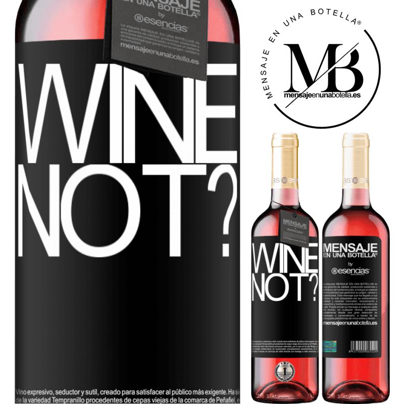 «Wine not?» Издание ROSÉ