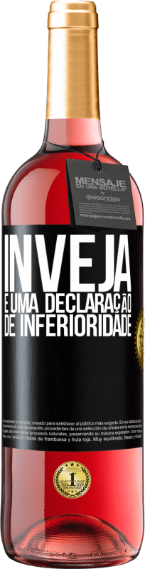 29,95 € | Vinho rosé Edição ROSÉ Inveja é uma declaração de inferioridade Etiqueta Preta. Etiqueta personalizável Vinho jovem Colheita 2025 Tempranillo