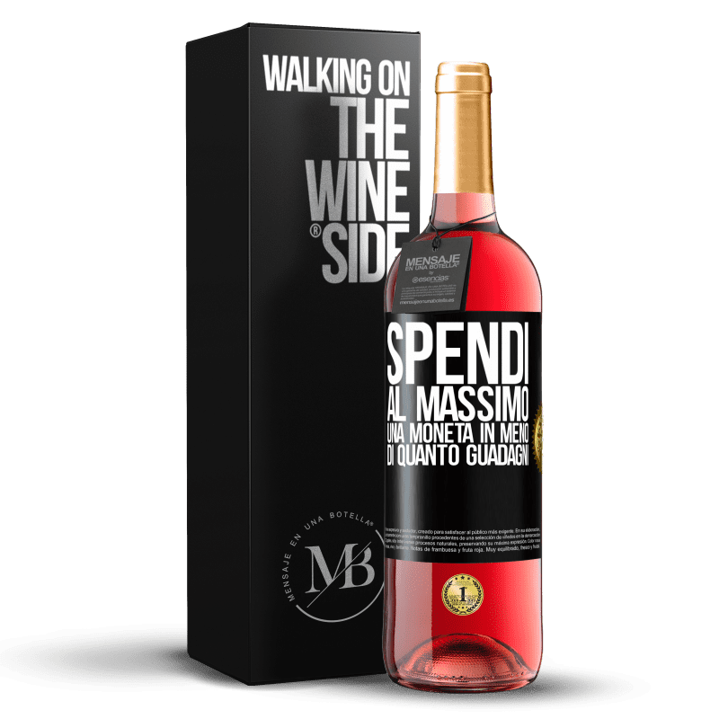 29,95 € Spedizione Gratuita | Vino rosato Edizione ROSÉ Spendi al massimo una moneta in meno di quanto guadagni Etichetta Nera. Etichetta personalizzabile Vino giovane Raccogliere 2025 Tempranillo