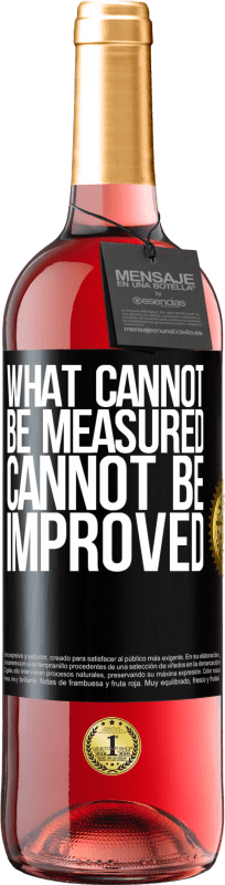 29,95 € | Rosé Wine ROSÉ Edition What cannot be measured cannot be improved Black Label. Customizable label Young wine Harvest 2024 Tempranillo