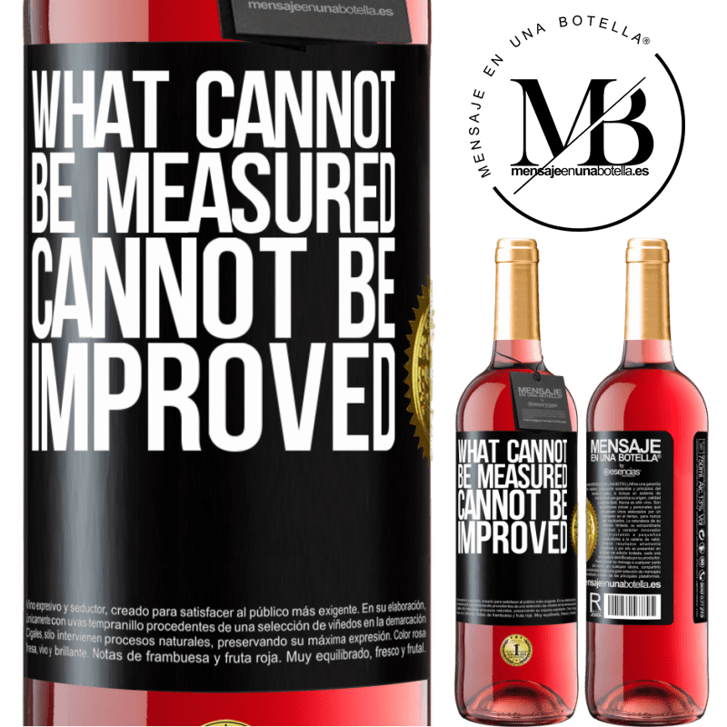 24,95 € Free Shipping | Rosé Wine ROSÉ Edition What cannot be measured cannot be improved Black Label. Customizable label Young wine Harvest 2021 Tempranillo