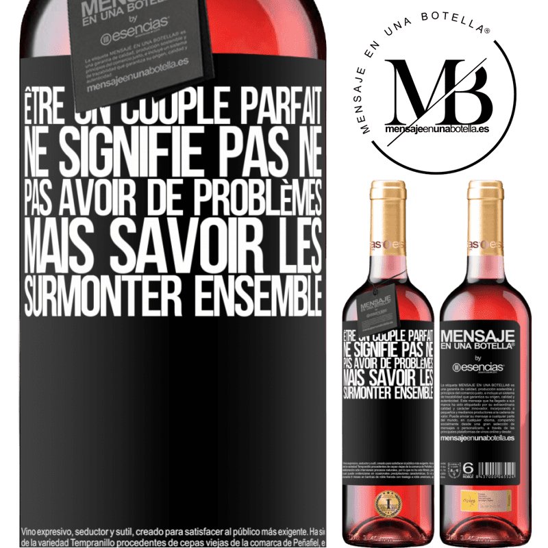 «Être un couple parfait ne signifie pas ne pas avoir de problèmes, mais savoir les surmonter ensemble» Édition ROSÉ