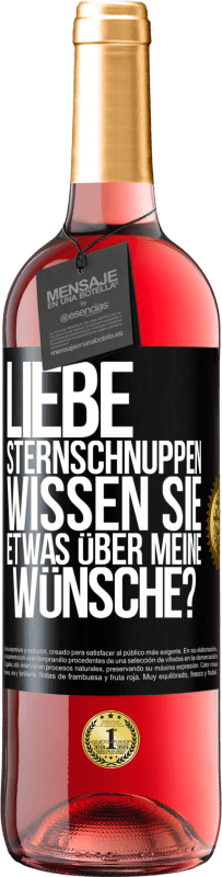 29,95 € | Roséwein ROSÉ Ausgabe Liebe Sternschnuppen, wissen Sie etwas über meine Wünsche? Schwarzes Etikett. Anpassbares Etikett Junger Wein Ernte 2025 Tempranillo