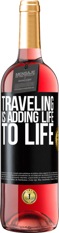 29,95 € | Rosé Wine ROSÉ Edition Traveling is adding life to life Black Label. Customizable label Young wine Harvest 2024 Tempranillo