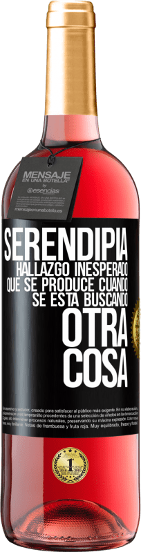 29,95 € | Vino Rosado Edición ROSÉ Serendipia. Hallazgo inesperado que se produce cuando se está buscando otra cosa Etiqueta Negra. Etiqueta personalizable Vino joven Cosecha 2024 Tempranillo