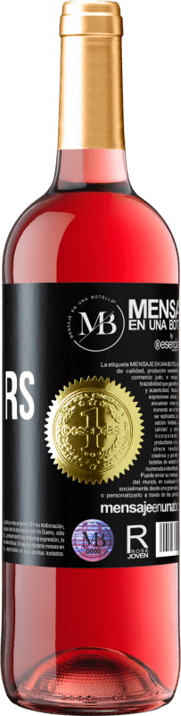«Quoi qu'il en soit, mais toujours avec toi» Édition ROSÉ