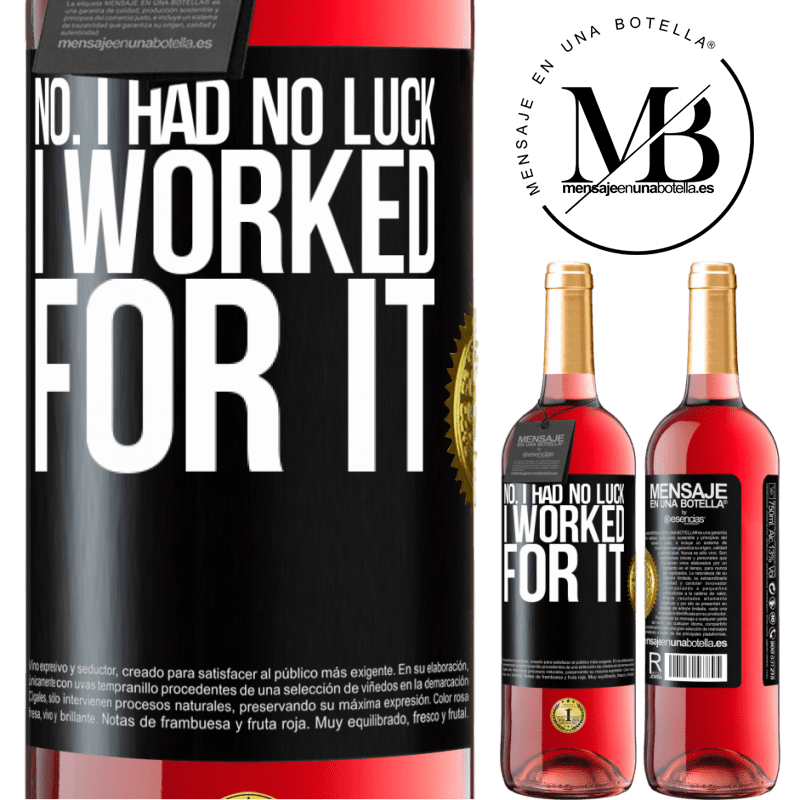 29,95 € Free Shipping | Rosé Wine ROSÉ Edition No. I had no luck, I worked for it Black Label. Customizable label Young wine Harvest 2024 Tempranillo