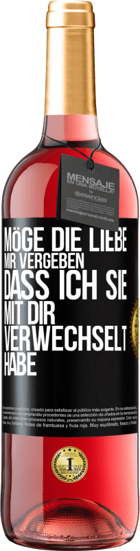 29,95 € | Roséwein ROSÉ Ausgabe Möge die Liebe mir vergeben, dass ich sie mit dir verwechselt habe Schwarzes Etikett. Anpassbares Etikett Junger Wein Ernte 2024 Tempranillo