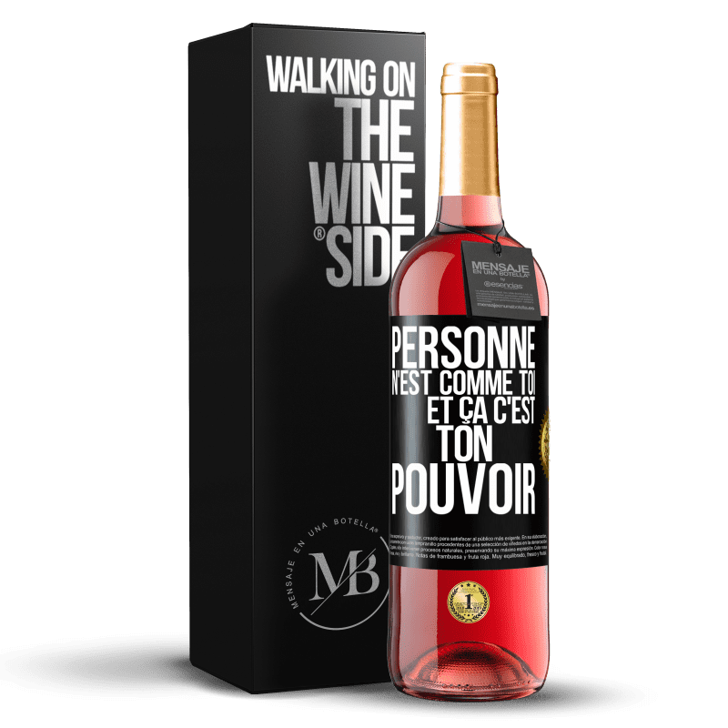 29,95 € Envoi gratuit | Vin rosé Édition ROSÉ Personne n'est comme toi et ça c'est ton pouvoir Étiquette Noire. Étiquette personnalisable Vin jeune Récolte 2025 Tempranillo