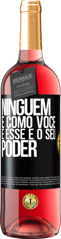 29,95 € | Vinho rosé Edição ROSÉ Ninguém é como você, e esse é o seu poder Etiqueta Preta. Etiqueta personalizável Vinho jovem Colheita 2025 Tempranillo