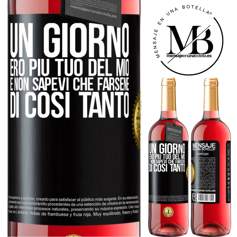 29,95 € Spedizione Gratuita | Vino rosato Edizione ROSÉ Un giorno ero più tuo del mio e non sapevi che farsene di così tanto Etichetta Nera. Etichetta personalizzabile Vino giovane Raccogliere 2024 Tempranillo