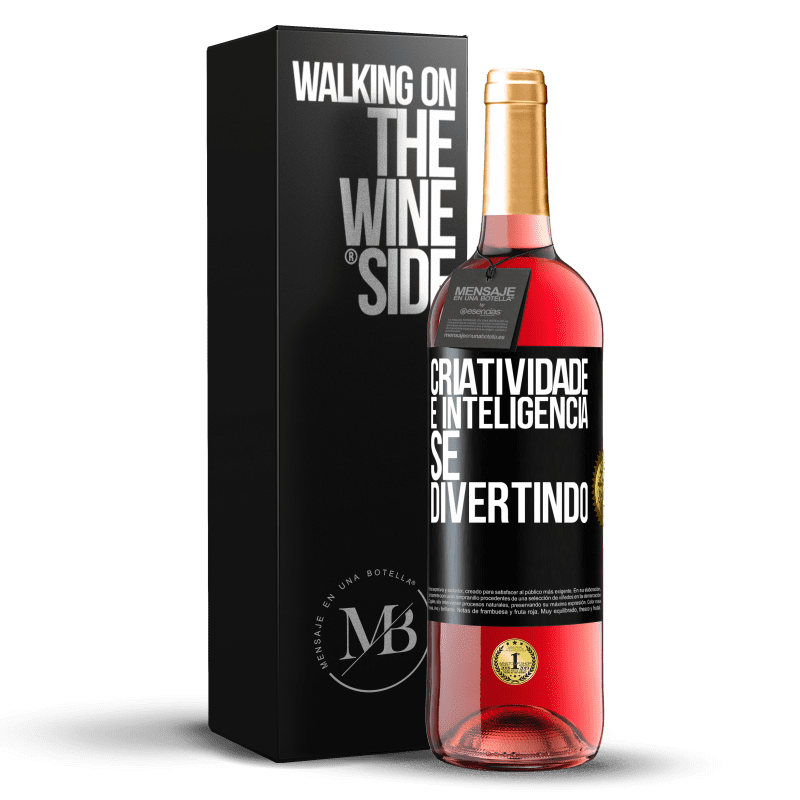 29,95 € Envio grátis | Vinho rosé Edição ROSÉ Criatividade é inteligência se divertindo Etiqueta Preta. Etiqueta personalizável Vinho jovem Colheita 2024 Tempranillo