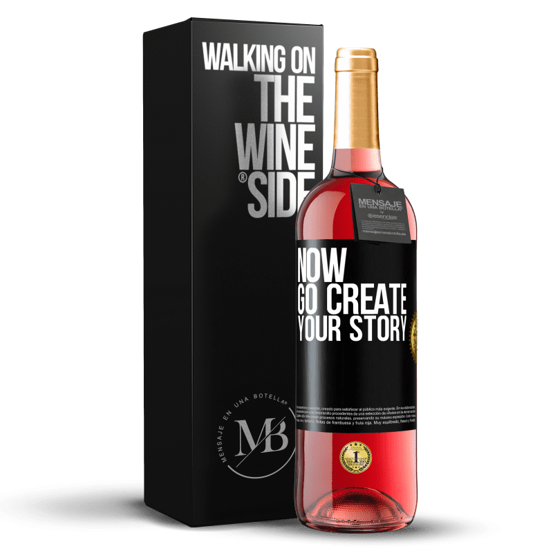 29,95 € 免费送货 | 桃红葡萄酒 ROSÉ版 Now, go create your story 黑标. 可自定义的标签 青年酒 收成 2025 Tempranillo