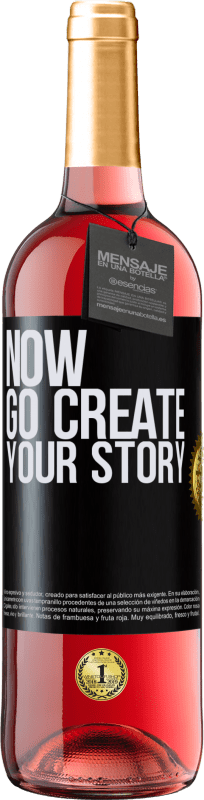29,95 € | Roséwein ROSÉ Ausgabe Now, go create your story Schwarzes Etikett. Anpassbares Etikett Junger Wein Ernte 2023 Tempranillo