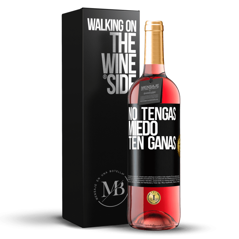 29,95 € Envío gratis | Vino Rosado Edición ROSÉ No tengas miedo, ten ganas Etiqueta Negra. Etiqueta personalizable Vino joven Cosecha 2024 Tempranillo