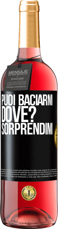 29,95 € | Vino rosato Edizione ROSÉ puoi baciarmi Dove? Sorprendimi Etichetta Nera. Etichetta personalizzabile Vino giovane Raccogliere 2024 Tempranillo