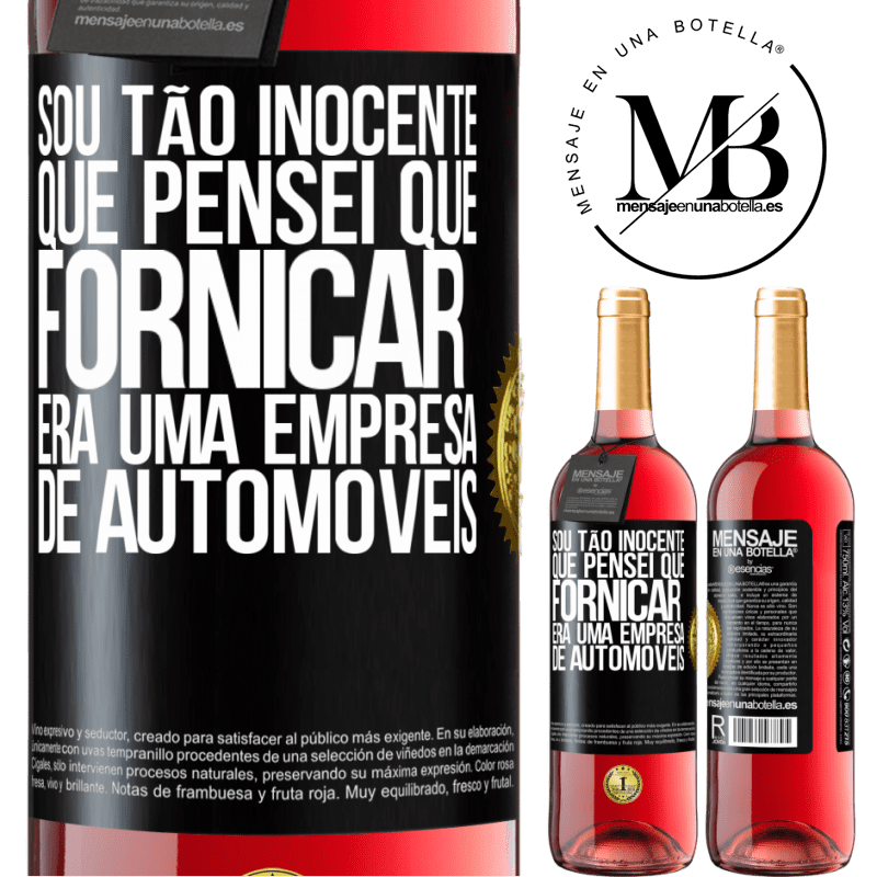 29,95 € Envio grátis | Vinho rosé Edição ROSÉ Sou tão inocente que pensei que fornicar era uma empresa de automóveis Etiqueta Preta. Etiqueta personalizável Vinho jovem Colheita 2024 Tempranillo
