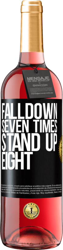 «Falldown seven times. Stand up eight» Издание ROSÉ