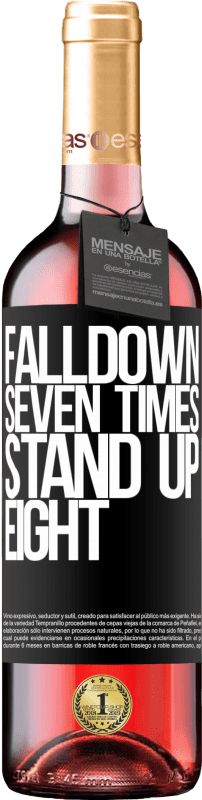 29,95 € Envoi gratuit | Vin rosé Édition ROSÉ Falldown seven times. Stand up eight Étiquette Noire. Étiquette personnalisable Vin jeune Récolte 2025 Tempranillo