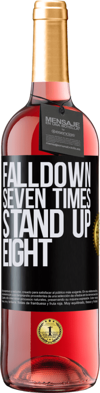 Envío gratis | Vino Rosado Edición ROSÉ Falldown seven times. Stand up eight Etiqueta Negra. Etiqueta personalizable Vino joven Cosecha 2023 Tempranillo