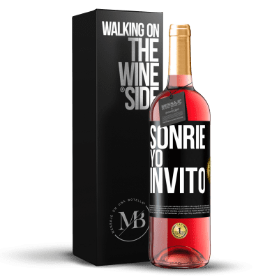 «Sonríe, yo invito» Edición ROSÉ