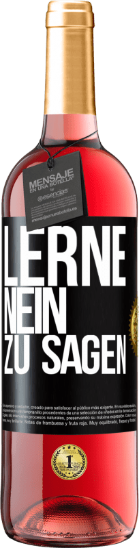 29,95 € Kostenloser Versand | Roséwein ROSÉ Ausgabe Lerne, nein zu sagen Schwarzes Etikett. Anpassbares Etikett Junger Wein Ernte 2023 Tempranillo
