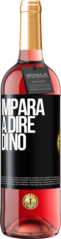 29,95 € | Vino rosato Edizione ROSÉ Impara a dire di no Etichetta Nera. Etichetta personalizzabile Vino giovane Raccogliere 2024 Tempranillo