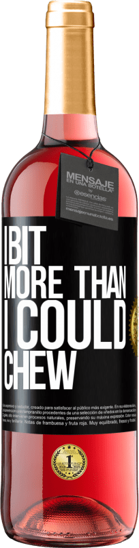 29,95 € Free Shipping | Rosé Wine ROSÉ Edition I bit more than I could chew Black Label. Customizable label Young wine Harvest 2025 Tempranillo