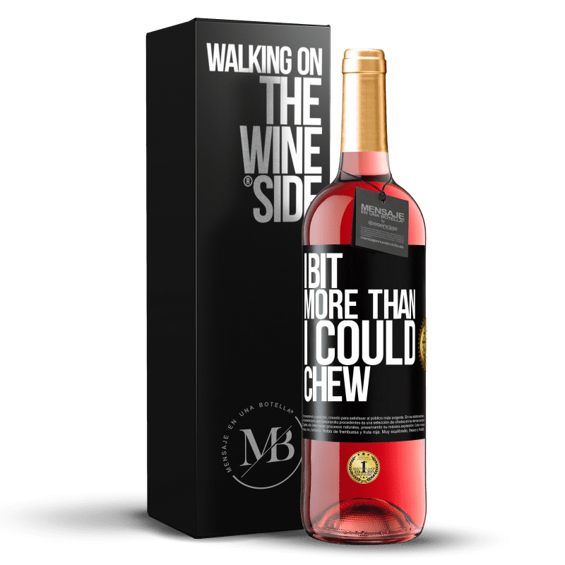 29,95 € Free Shipping | Rosé Wine ROSÉ Edition I bit more than I could chew Black Label. Customizable label Young wine Harvest 2023 Tempranillo
