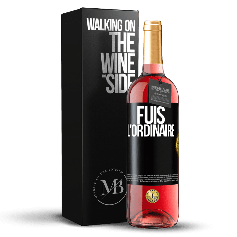 29,95 € Envoi gratuit | Vin rosé Édition ROSÉ Fuis l'ordinaire Étiquette Noire. Étiquette personnalisable Vin jeune Récolte 2024 Tempranillo