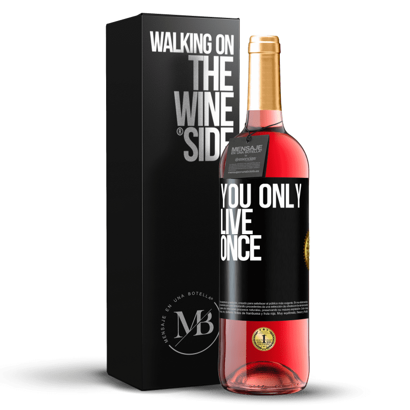 29,95 € Free Shipping | Rosé Wine ROSÉ Edition You only live once Black Label. Customizable label Young wine Harvest 2022 Tempranillo