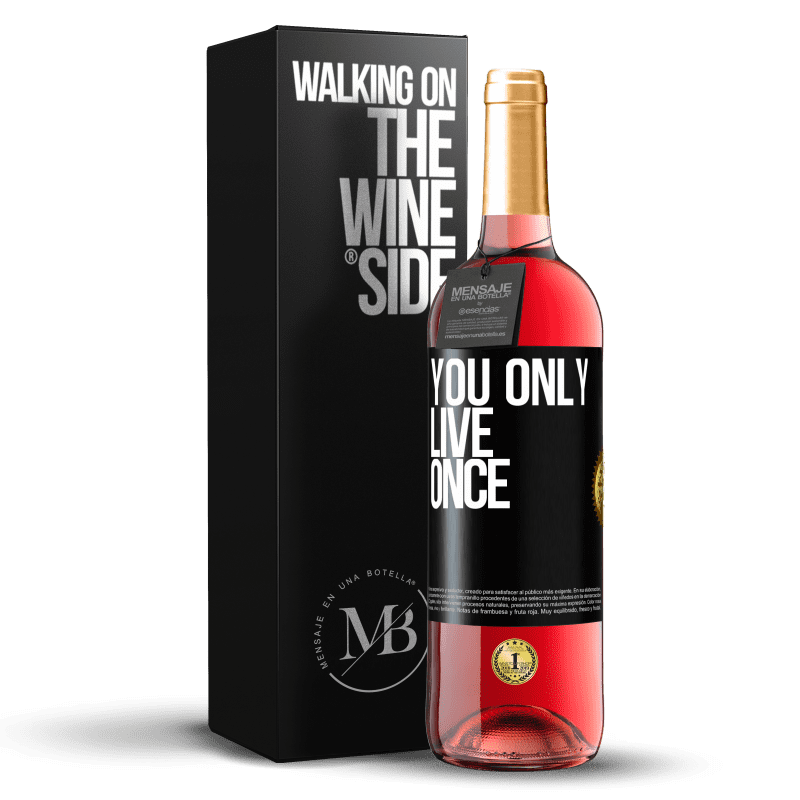 29,95 € Free Shipping | Rosé Wine ROSÉ Edition You only live once Black Label. Customizable label Young wine Harvest 2023 Tempranillo