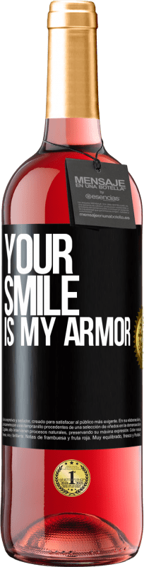24,95 € | Rosé Wine ROSÉ Edition Your smile is my armor Black Label. Customizable label Young wine Harvest 2021 Tempranillo