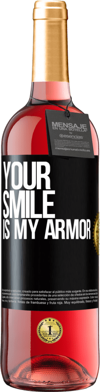 29,95 € Free Shipping | Rosé Wine ROSÉ Edition Your smile is my armor Black Label. Customizable label Young wine Harvest 2025 Tempranillo
