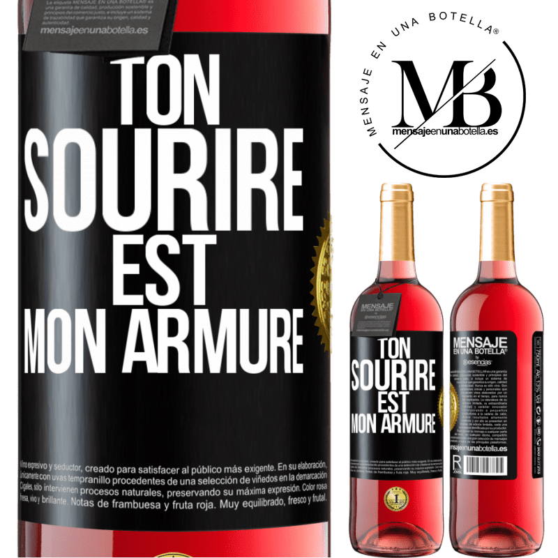 29,95 € Envoi gratuit | Vin rosé Édition ROSÉ Ton sourire est mon armure Étiquette Noire. Étiquette personnalisable Vin jeune Récolte 2025 Tempranillo