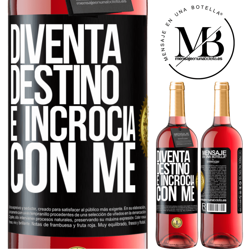 29,95 € Spedizione Gratuita | Vino rosato Edizione ROSÉ Diventa destino e incrocia con me Etichetta Nera. Etichetta personalizzabile Vino giovane Raccogliere 2024 Tempranillo