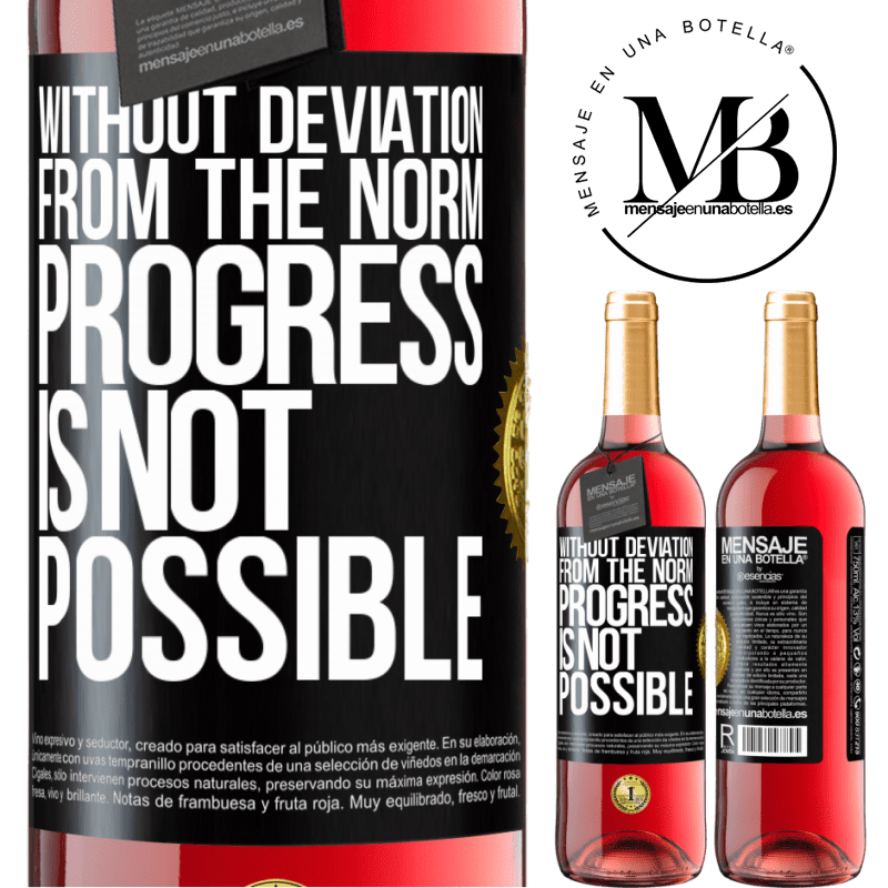 24,95 € Free Shipping | Rosé Wine ROSÉ Edition Without deviation from the norm, progress is not possible Black Label. Customizable label Young wine Harvest 2021 Tempranillo