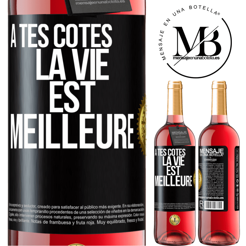 29,95 € Envoi gratuit | Vin rosé Édition ROSÉ À tes côtés la vie est meilleure Étiquette Noire. Étiquette personnalisable Vin jeune Récolte 2025 Tempranillo