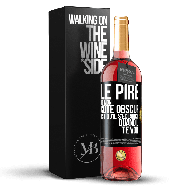 29,95 € Envoi gratuit | Vin rosé Édition ROSÉ Le pire de mon côté obscur est qu'il s'éclaircit quand il te voit Étiquette Noire. Étiquette personnalisable Vin jeune Récolte 2025 Tempranillo
