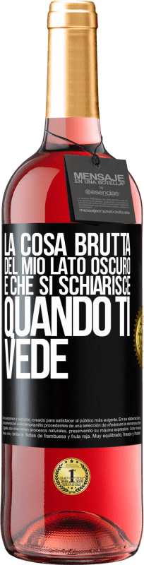 29,95 € | Vino rosato Edizione ROSÉ La cosa brutta del mio lato oscuro è che si schiarisce quando ti vede Etichetta Nera. Etichetta personalizzabile Vino giovane Raccogliere 2024 Tempranillo