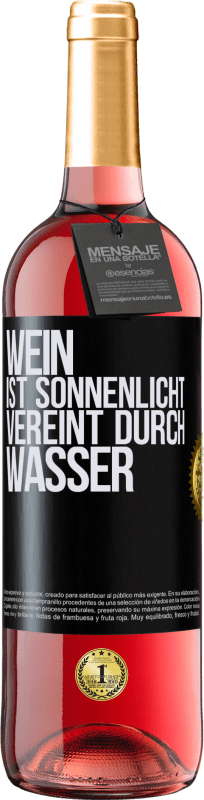 29,95 € | Roséwein ROSÉ Ausgabe Wein ist Sonnenlicht, vereint durch Wasser Schwarzes Etikett. Anpassbares Etikett Junger Wein Ernte 2025 Tempranillo