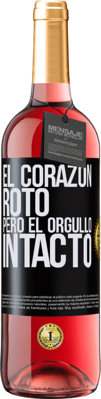 29,95 € Envío gratis | Vino Rosado Edición ROSÉ El corazón, roto. Pero el orgullo intacto Etiqueta Negra. Etiqueta personalizable Vino joven Cosecha 2025 Tempranillo