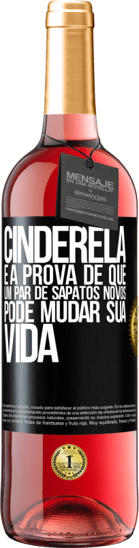 29,95 € | Vinho rosé Edição ROSÉ Cinderela é a prova de que um par de sapatos novos pode mudar sua vida Etiqueta Preta. Etiqueta personalizável Vinho jovem Colheita 2024 Tempranillo