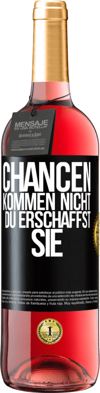 29,95 € Kostenloser Versand | Roséwein ROSÉ Ausgabe Chancen kommen nicht. Du erschaffst sie Schwarzes Etikett. Anpassbares Etikett Junger Wein Ernte 2025 Tempranillo